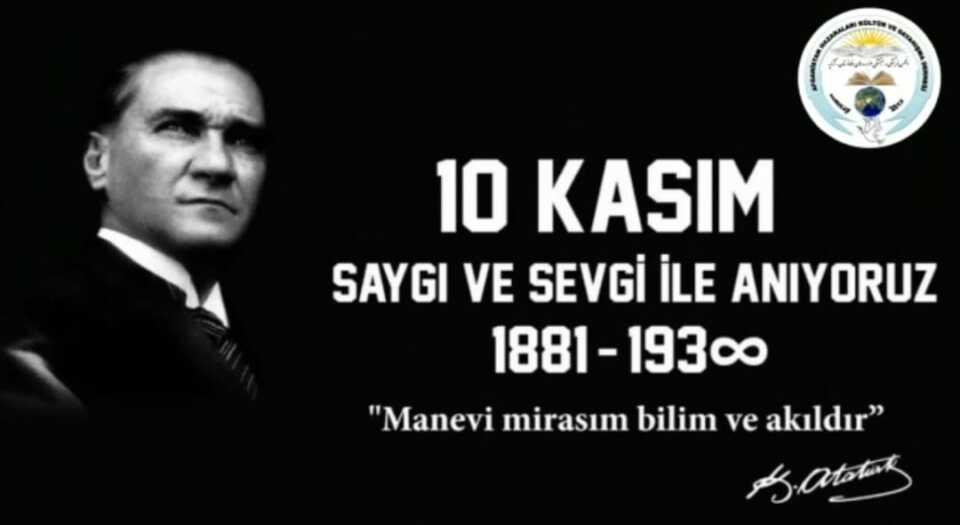 Gazi Mustafa Kemal ATATÜRK&#8217;Ü Vefatının 83. Yıl Dönümünde Saygı ve Özlemle Anıyoruz.