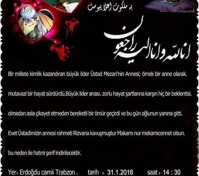 Üstad Mezari’nin Annesi Vefat Etti